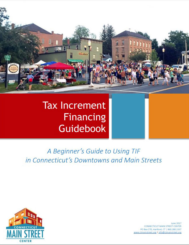 Cover of the Tax Increment Financing Guidebook Camoin Associates helped develop for Connecticut Main Street Center