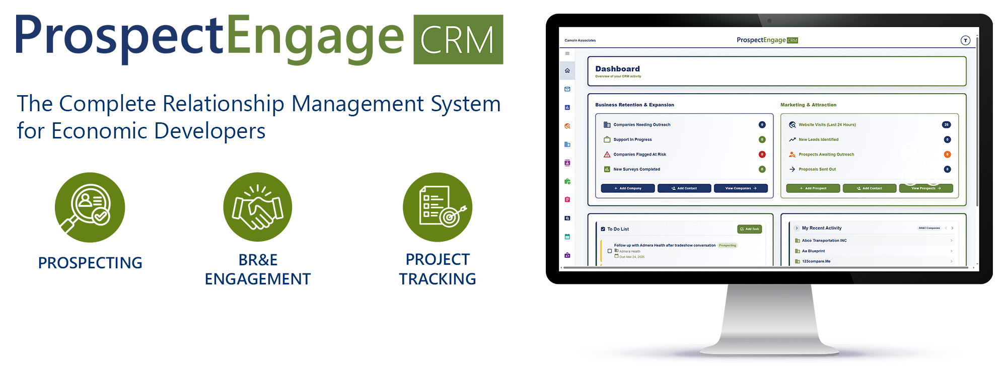ProspectEngage CRM logo with text reading, "The complete relationship management system for economic developers. Prospecting, BR&E engagement, and project tracking" below it. An image of a desktop computer monitor shows the main dashboard of the ProspectEngage CRM software as it appears to a subscriber.
