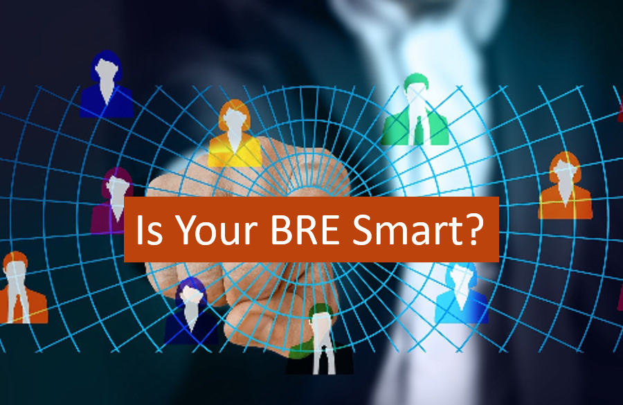 Is Your BRE Smart?